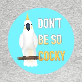 Cocky T-Shirt